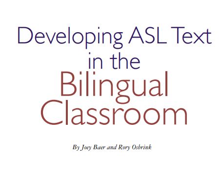Cover of the article-Developing ASL Text in the Bilingual Classroom