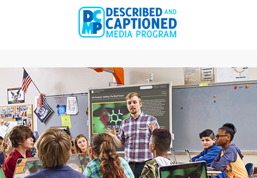 Described and Captioned Media Program (DCMP)