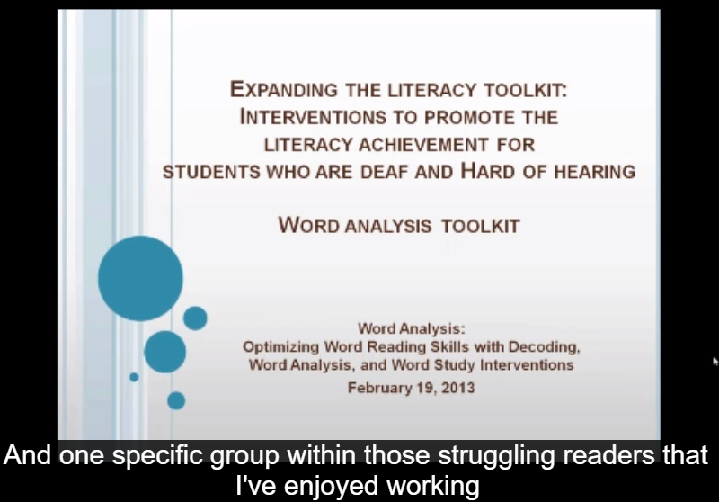 Word Analysis Toolkit: Interventions to Promote the Literacy Achievement for Students who are Deaf and Hard of Hearing Webinar