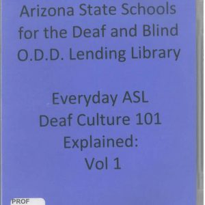 Everyday ASL Deaf Culture 101 v1