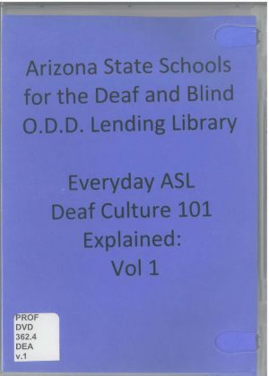Everyday ASL Deaf Culture 101 v1