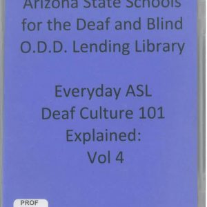 Everyday ASL Deaf Culture 101 v4