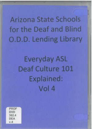 Everyday ASL Deaf Culture 101 v4