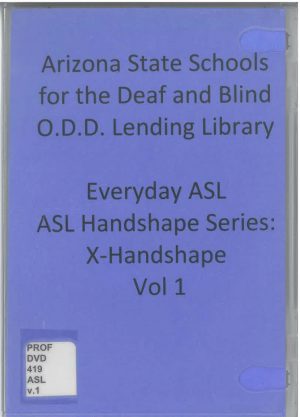 Everyday ASL Handshape Series X handshape v 1