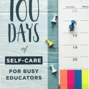 180 Days of Self Care for Busy Educators