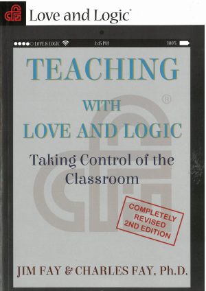 Teaching with Love and Logic