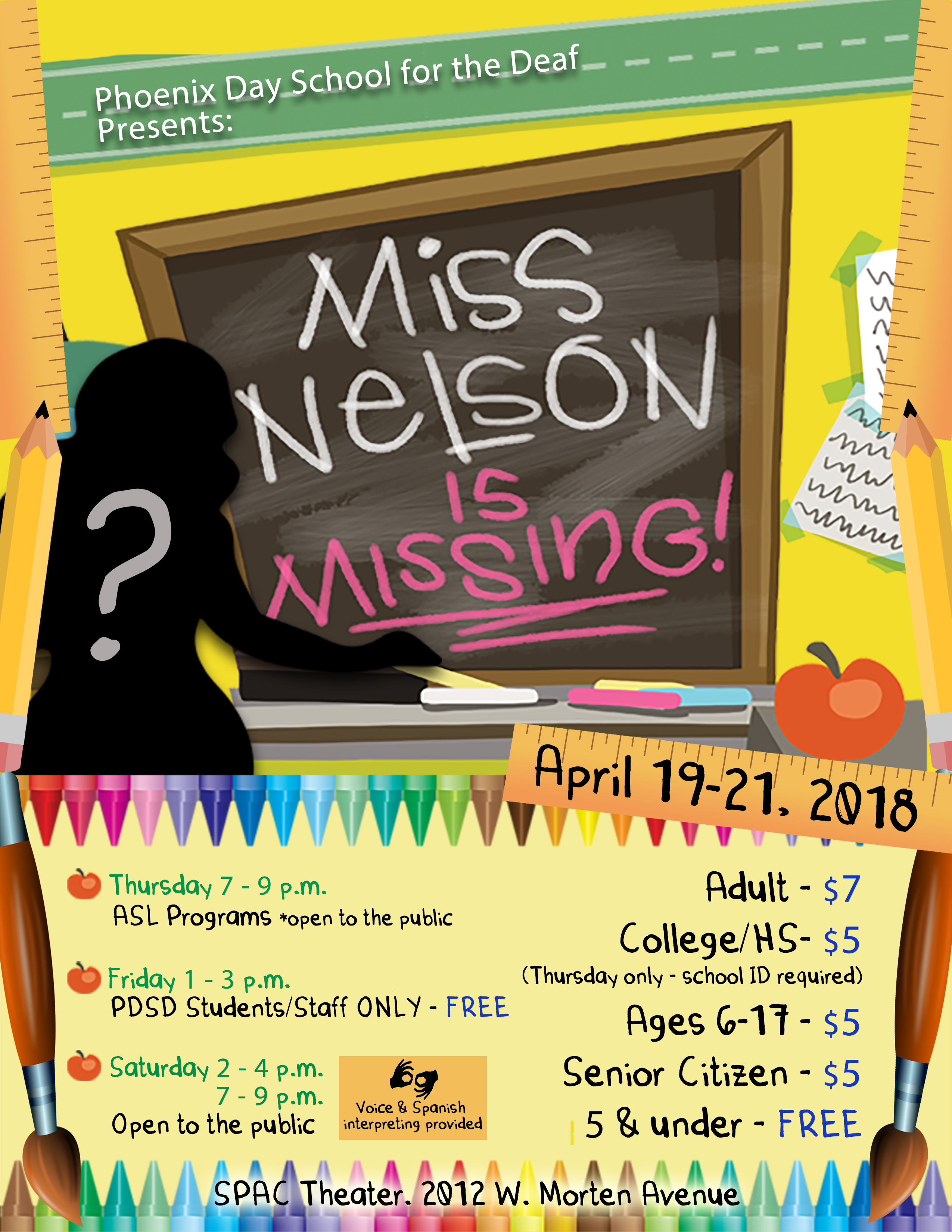 flyer for school play miss nelson is missing April 19-21