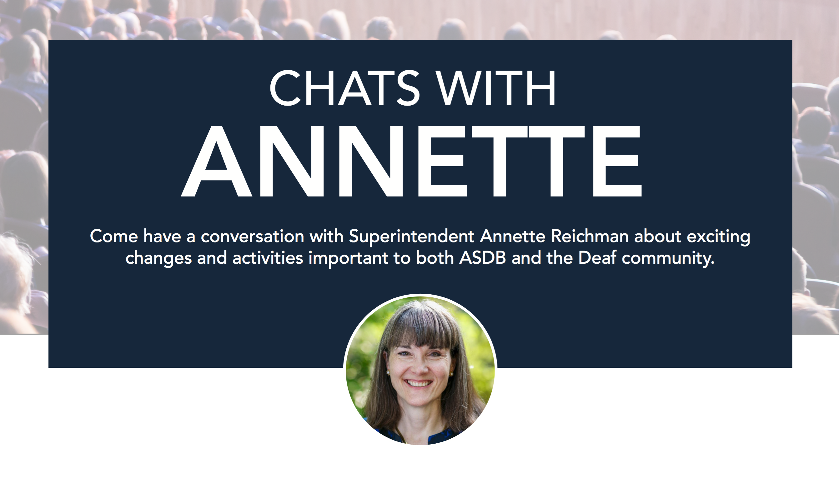 graphic with portrait of annette reichman and text about chats with Annette advertised