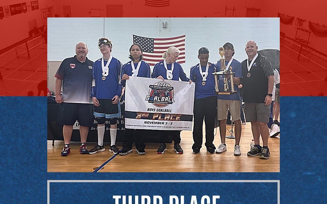 photo of the Goalball team with text that reads, "Goalball Third Place ASDB 2022."