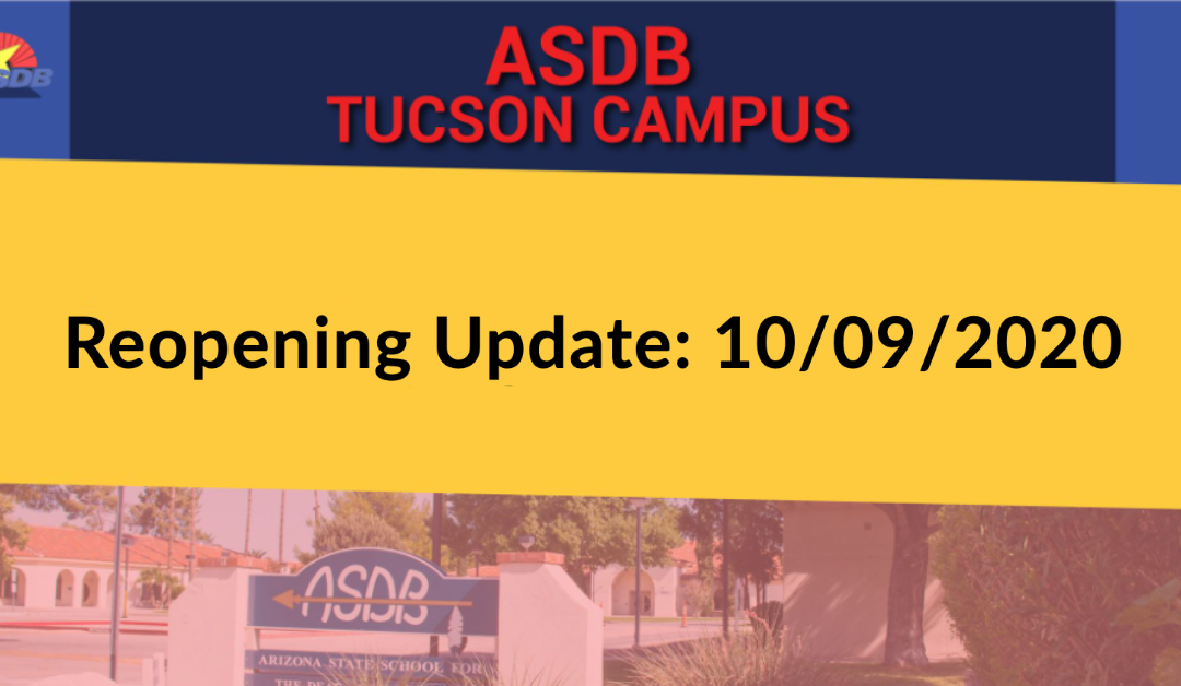 Reopening Update 10/09/2020